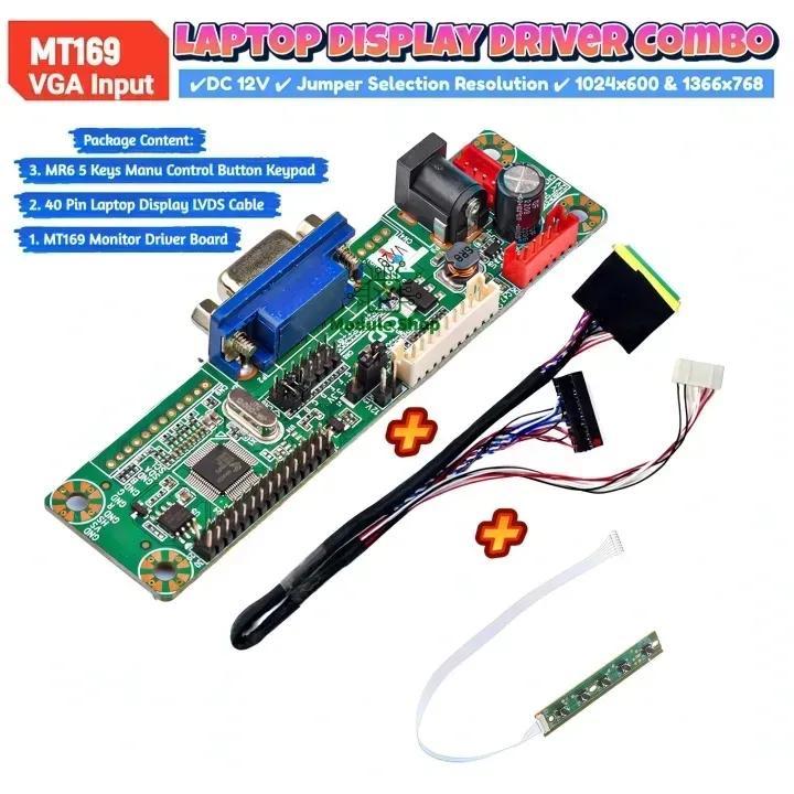 Laptop Display Monitor Combo Pack MT169 1ch 6bit 40 Pin 25mm LVDS 5 Key Manu Button Keypad Supply 12V 5A  Support VGA Input 40 Pin LVDs 1366x768 & 1024x600 Resolution